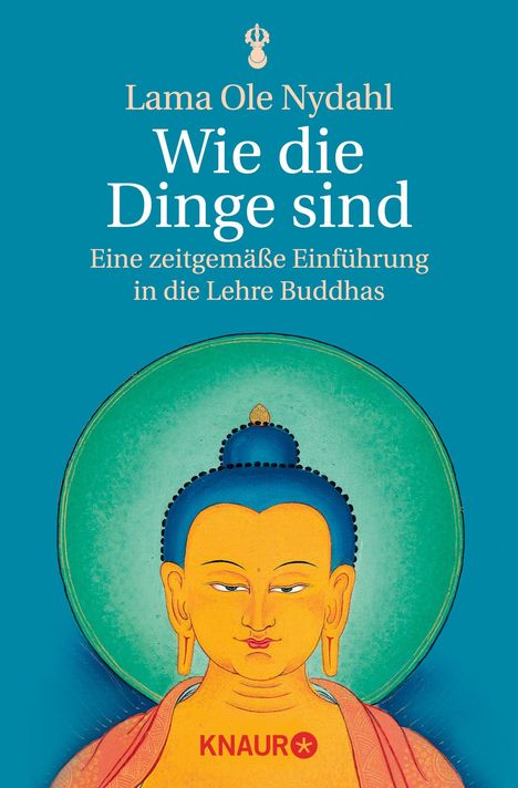 Lama Ole Nydahl: Wie die Dinge sind, Buch