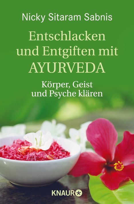 Nicky Sitaram Sabnis: Entschlacken und Entgiften mit Ayurveda, Buch