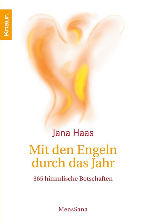 Jana Haas: Mit den Engeln durch das Jahr, Buch