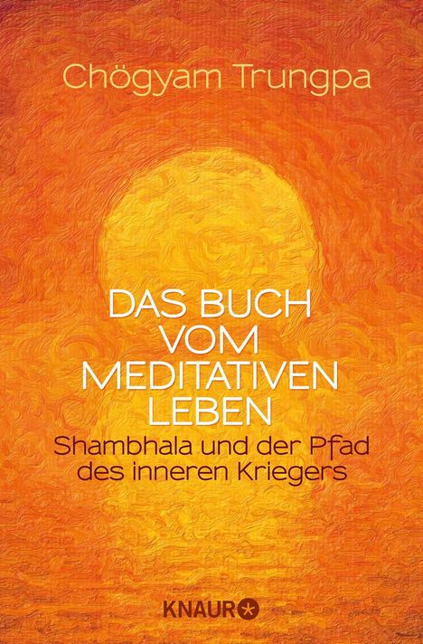 Chögyam Trungpa: Das Buch vom meditativen Leben, Buch