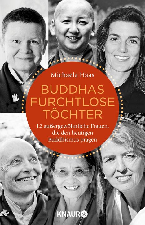 Michaela Haas: Buddhas furchtlose Töchter, Buch