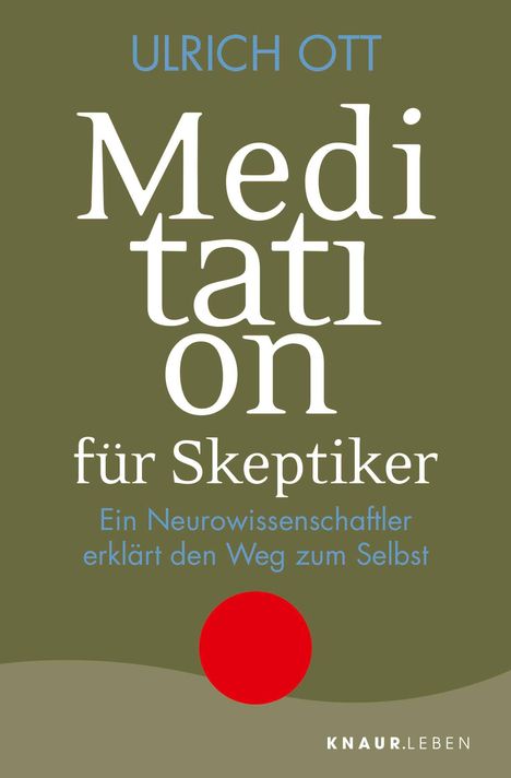 Ulrich Ott: Meditation für Skeptiker, Buch