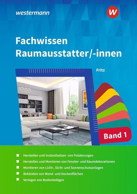 Text: "Fachwissen Raumausstatter/-innen Band 1". Illustration eines modernen Wohnzimmers mit Sofa, Tisch und Regalen.