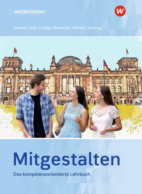 Bernd Oßwald: Mitgestalten. Schulbuch, Buch