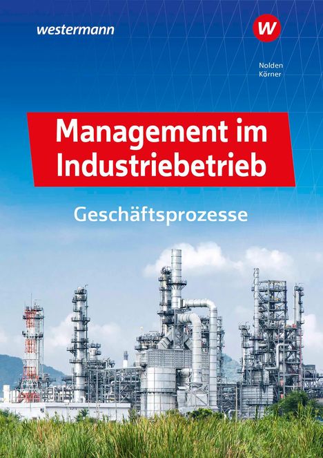 Laura Boix: Management im Industriebetrieb. Geschäftsprozesse Schulbuch, 1 Buch und 1 Diverse