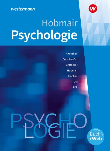 Reiner Höhlein: Psychologie. Schulbuch, 1 Buch und 1 Diverse