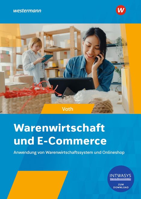 Titel: "Warenwirtschaft und E-Commerce". Zwei lachende Frauen in einem Lager mit Paketen, eine telefoniert.