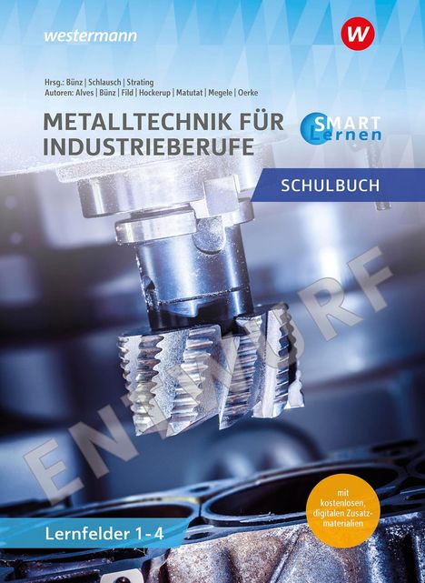 Metall SMART Lernen. Metalltechnik Lernfelder 1-4 Schulbuch, Buch