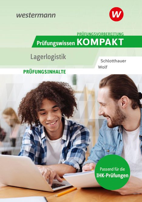 "Prüfungswissen KOMPAKT Lagerlogistik, passend für IHK-Prüfungen. Zwei Menschen arbeiten gemeinsam an einem Tisch."