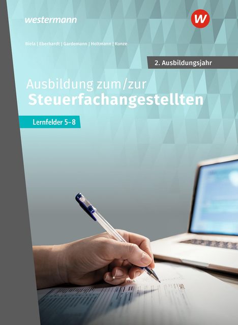 Adda Gardemann: Ausbildung zum/zur Steuerfachangestellten. 2. Ausbildungsjahr Schulbuch, Buch