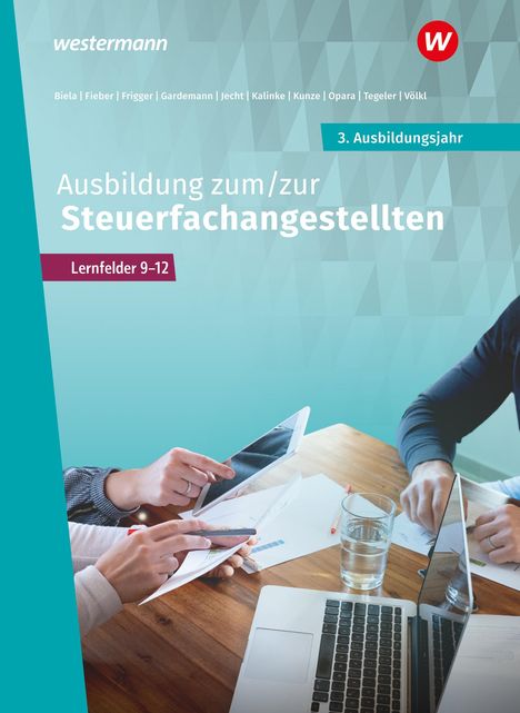 Daniel Opara: Ausbildung zum/zur Steuerfachangestellten. 3. Ausbildungsjahr Schülerband, Buch