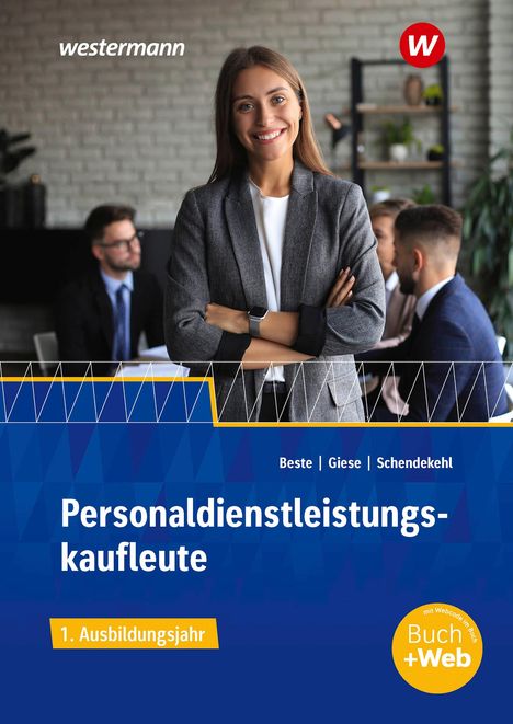 Andrea Schendekehl: Personaldienstleistungskaufleute. 1. Ausbildungsjahr Schulbuch, Buch