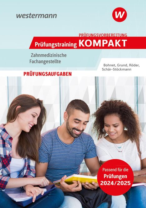 Julika Bohnet: Prüfungsvorbereitung Prüfungstraining KOMPAKT - Zahnmedizinische Fachangestellte, Buch