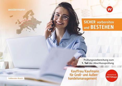 Logo: rotes W, Text: "SICHER vorbereiten und BESTEHEN. Prüfungsvorbereitung... Kaufmann/-frau für Groß- und Außenhandelsmanagement".