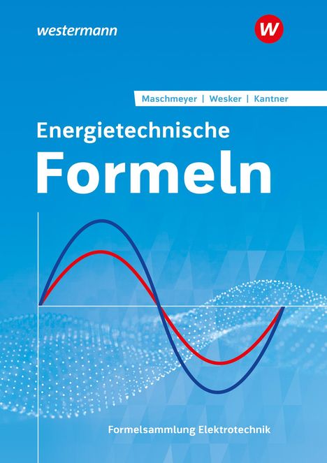 Uwe Maschmeyer: Energietechnische Formeln., Buch