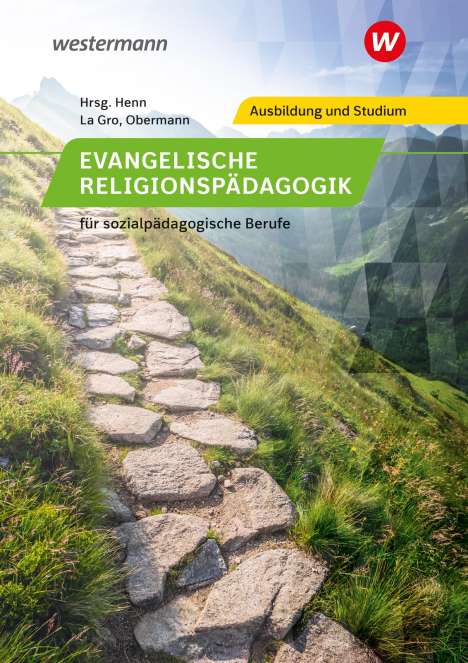 Andreas Obermann: Evangelische Religionspädagogik für sozialpädagogische Berufe. Schülerband, Buch