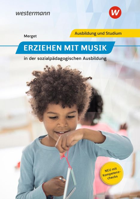 Gerhard Merget: Erziehen mit Musik in der sozialpädagogischen Erstausbildung, Buch