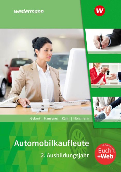 Detlef Gebert: Automobilkaufleute. 2. Ausbildungsjahr Schulbuch, Buch