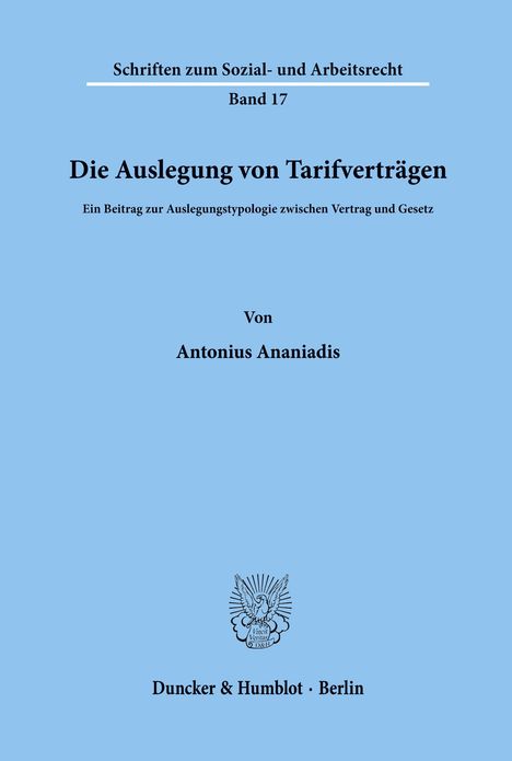 Antonios Ananiadis: Die Auslegung von Tarifverträgen., Buch