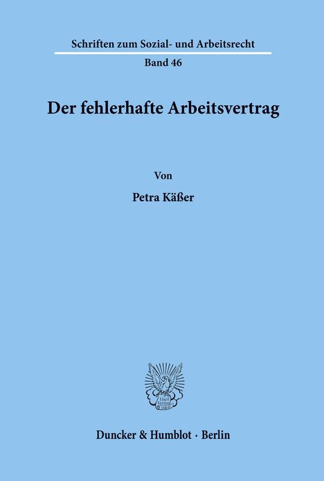 Petra Käßer: Der fehlerhafte Arbeitsvertrag., Buch