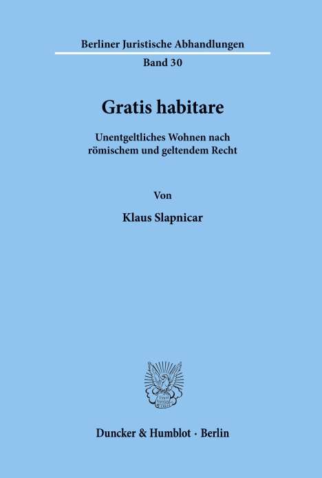 Klaus Slapnicar: Gratis habitare., Buch