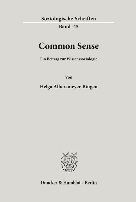 Helga Albersmeyer-Bingen: Common Sense., Buch