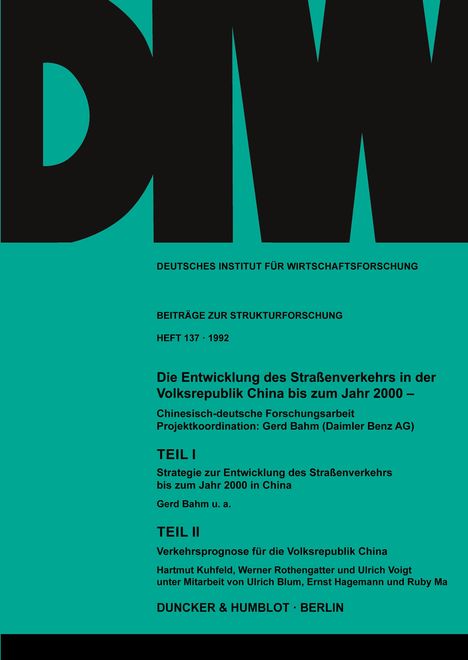 /: Die Entwicklung des Straßenverkehrs in der Volksrepublik China bis zum Jahr 2000., Buch