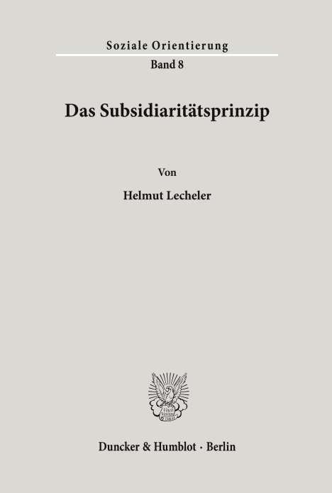 Helmut Lecheler: Das Subsidiaritätsprinzip., Buch