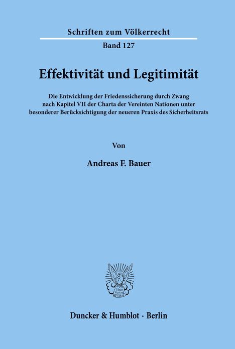 Andreas F. Bauer: Effektivität und Legitimität., Buch