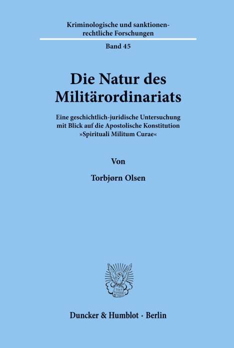 Torbjørn Olsen: Die Natur des Militärordinariats., Buch