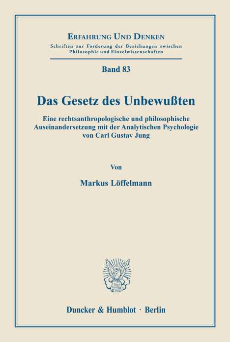 Markus Löffelmann: Das Gesetz des Unbewußten., Buch