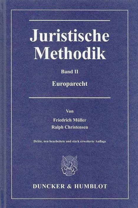 Friedrich Müller: Müller, F: Juristische Methodik II, Buch