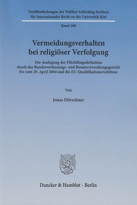 Jonas Dörschner: Dörschner, J: Vermeidungsverhalten bei religiöser Verfolgung, Buch