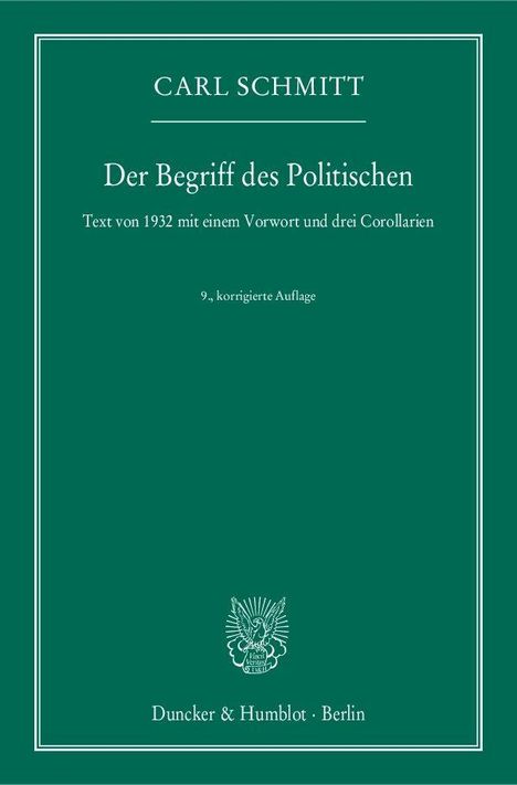 Carl Schmitt: Der Begriff des Politischen., Buch