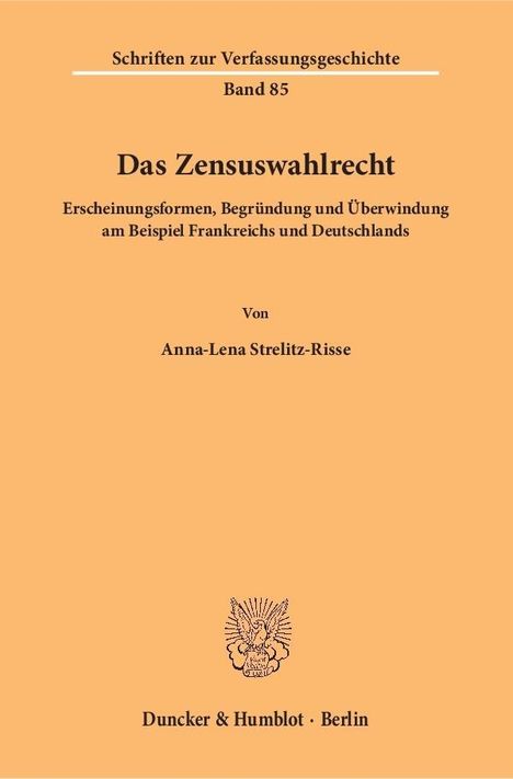 Anna-Lena Strelitz-Risse: Strelitz-Risse, A: Zensuswahlrecht, Buch