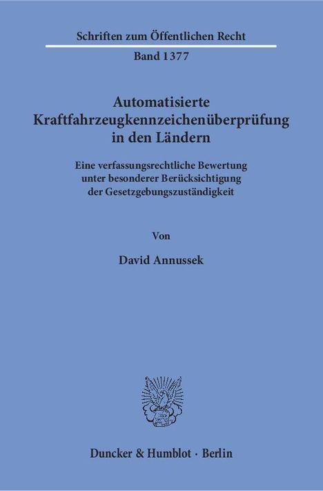 David Annussek: Annussek, D: Automatisierte Kraftfahrzeugkennzeichenüberprüf, Buch