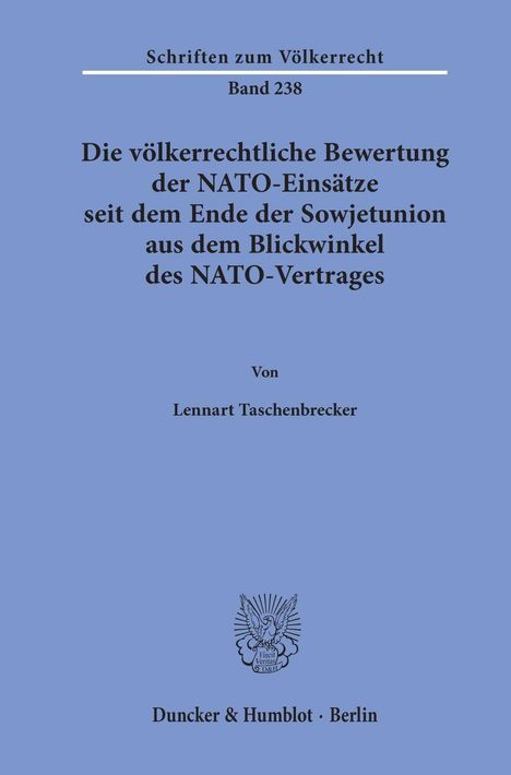 Lennart Taschenbrecker: Taschenbrecker, L: völkerR Bewertung der NATO-Einsätze, Buch