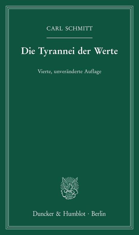 Carl Schmitt: Die Tyrannei der Werte., Buch