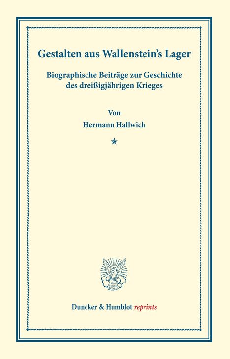 Hermann Hallwich: Gestalten aus Wallenstein's Lager., Buch