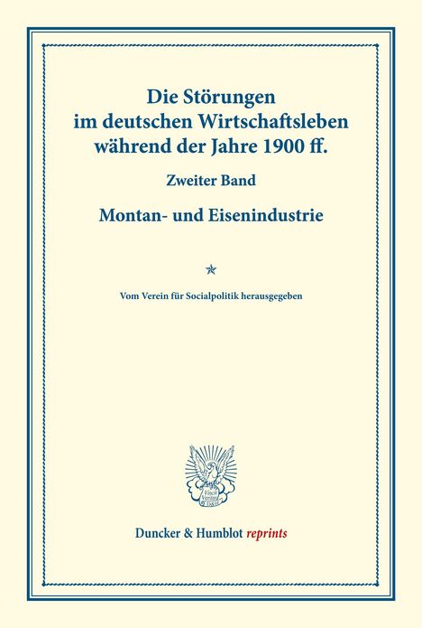 /: Die Störungen im deutschen Wirtschaftsleben während der Jahre 1900 ff., Buch