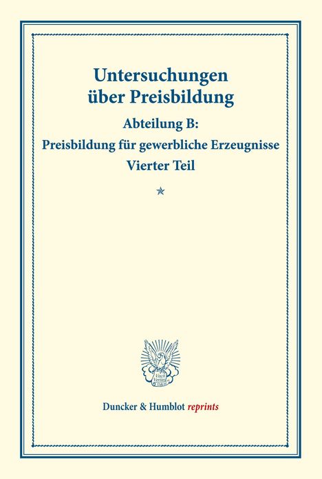 /: Die Preisentwicklung der Baumwolle und Baumwollfabrikate., Buch