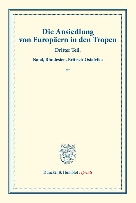 /: Die Ansiedlung von Europäern in den Tropen., Buch