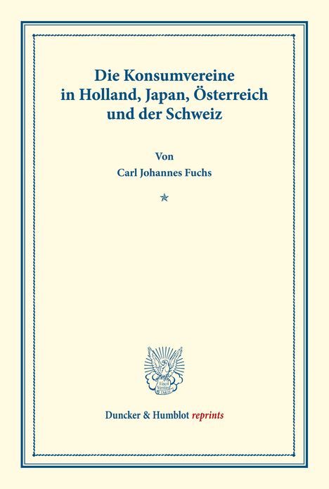 /: Die Konsumvereine in Holland, Japan, Österreich und der Schweiz., Buch