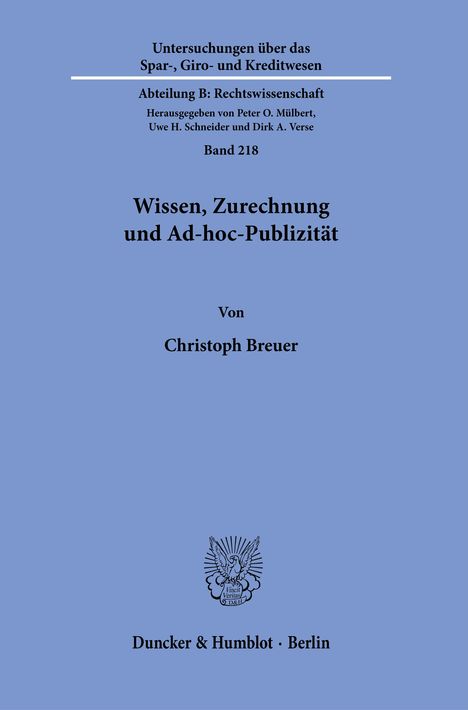 Christoph Breuer: Wissen, Zurechnung und Ad-hoc-Publizität., Buch
