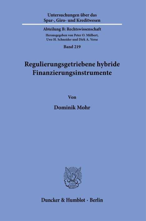 Dominik Mohr: Regulierungsgetriebene hybride Finanzierungsinstrumente, Buch
