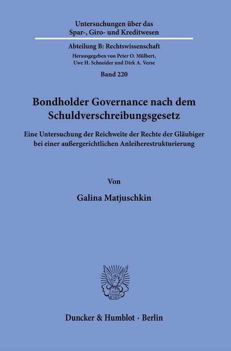 Galina Matjuschkin: Matjuschkin, G: Bondholder Governance nach dem Schuldverschr, Buch