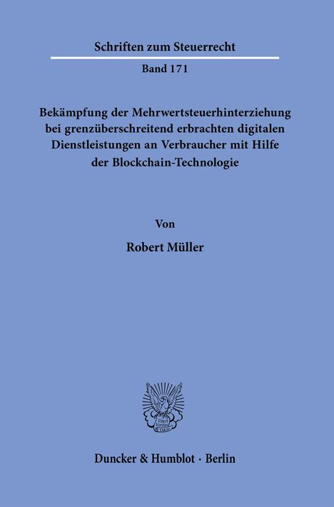 Robert Müller: Müller, R: Bekämpfung der Mehrwertsteuerhinterziehung, Buch