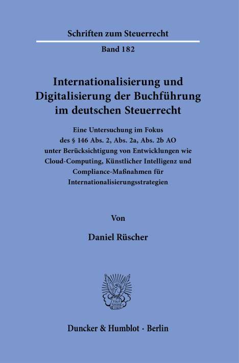 Daniel Rüscher: Internationalisierung und Digitalisierung der Buchführung im deutschen Steuerrecht, Buch
