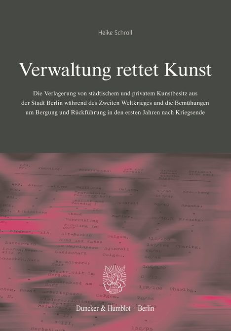 Heike Schroll: Verwaltung rettet Kunst., Buch