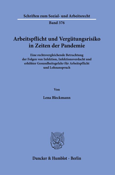 Lena Bleckmann: Arbeitspflicht und Vergütungsrisiko in Zeiten der Pandemie., Buch